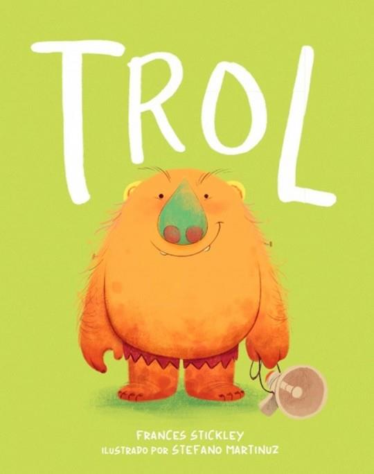 TROL | 9788448870379 | STICKLEY, FRANCES | Llibreria L'Illa - Llibreria Online de Mollet - Comprar llibres online