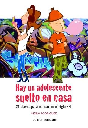 HAY UN ADOLESCENTE SUELTO EN CASA | 9788432919206 | RODRIGUEZ, NORA