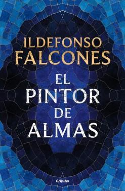 PINTOR DE ALMAS, EL | 9788425372421 | FALCONES, ILDEFONSO | Llibreria L'Illa - Llibreria Online de Mollet - Comprar llibres online