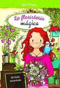 BODA ENCANTADA, LA | 9788468340890 | MAYER, GINA | Llibreria L'Illa - Llibreria Online de Mollet - Comprar llibres online