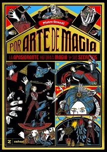 POR ARTE DE MAGIA | 9791387709617 | GRANDI, PIETRO | Llibreria L'Illa - Llibreria Online de Mollet - Comprar llibres online