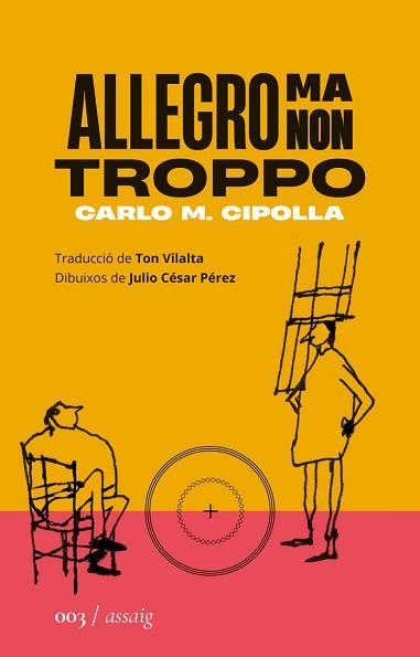 ALLEGRO MA NON TROPPO | 9788419059024 | CIPOLLA, CARLO MARIA | Llibreria L'Illa - Llibreria Online de Mollet - Comprar llibres online
