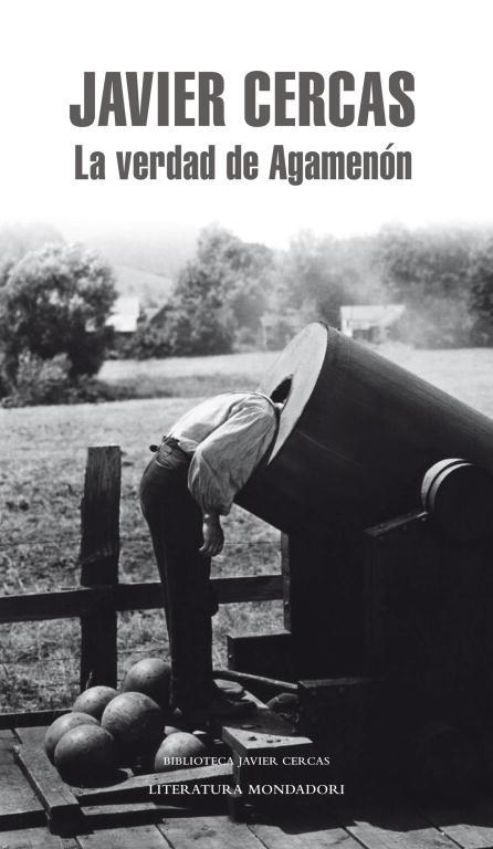 VERDAD DE AGAMENON, LA | 9788439727453 | CERCAS, JAVIER | Llibreria L'Illa - Llibreria Online de Mollet - Comprar llibres online