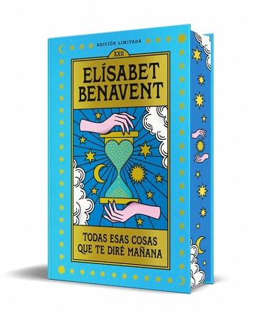 TODAS ESAS COSAS QUE TE DIRÉ MAÑANA | 9788466380843 | BENAVENT, ELÍSABET | Llibreria L'Illa - Llibreria Online de Mollet - Comprar llibres online