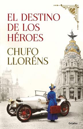 DESTINO DE LOS HÉROES, EL | 9788425358210 | LLORÉNS, CHUFO | Llibreria L'Illa - Llibreria Online de Mollet - Comprar llibres online