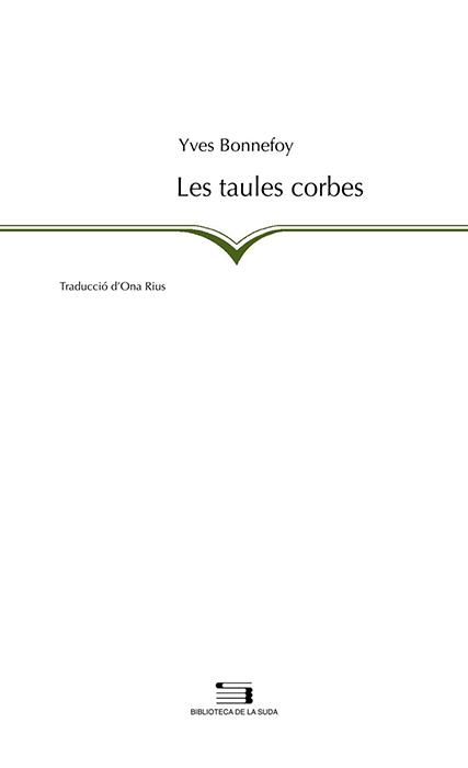 TAULES CORBES, LES | 9788497793650 | BONNEFOY, IVES | Llibreria L'Illa - Llibreria Online de Mollet - Comprar llibres online