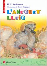 ANEGUET LLEIG, L' | 9788431681364 | ANDERSEN, HANS CHRISTIAN/CASAS TORREGO, GABRIEL/ANTON GARCIA, FRANCISCO | Llibreria L'Illa - Llibreria Online de Mollet - Comprar llibres online