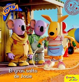 HERMANOS KOALA, EL (EL GRAN SALTO DE JOSIE) | 9788408092315 | LOS HERMANOS KOALA | Llibreria L'Illa - Llibreria Online de Mollet - Comprar llibres online