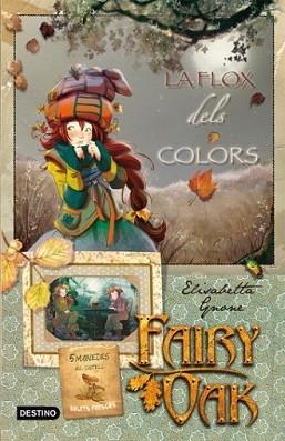 FAIRY OAK 3 | 9788499321301 | GNONE, ELISABETTA