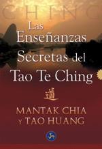 ENSEÑANZAS SECRETAS DEL TAO TE CHING, LAS | 9788495973436 | CHIA, MANTAK/HUANG, TAO