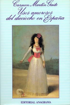 USOS AMOROSOS DEL DIECIOCHO | 9788433900876 | Martín Gaite, Carmen | Llibreria L'Illa - Llibreria Online de Mollet - Comprar llibres online