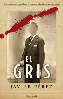 GRIS, EL | 9788466645461 | PEREZ, JAVIER
