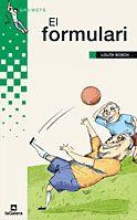 FORMULARI, EL | 9788424629663 | BOSCH, LOLITA | Llibreria L'Illa - Llibreria Online de Mollet - Comprar llibres online