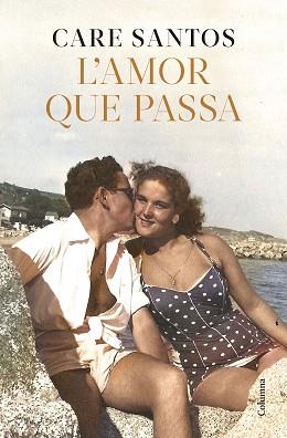 AMOR QUE PASSA, L' | 9788466433730 | SANTOS, CARE | Llibreria L'Illa - Llibreria Online de Mollet - Comprar llibres online