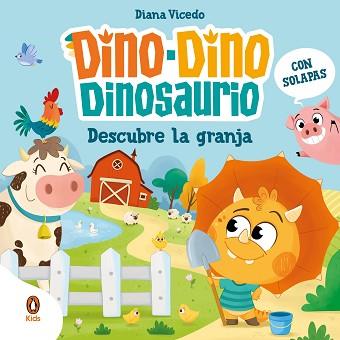 DINO-DINO DINOSAURIO DESCUBRE LA GRANJA (DINO-DINO DINOSAURIO) | 9788419511676 | VICEDO, DIANA | Llibreria L'Illa - Llibreria Online de Mollet - Comprar llibres online