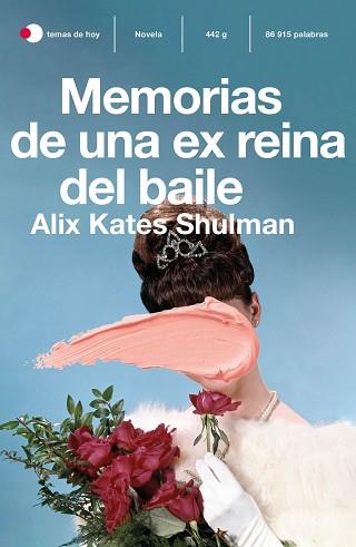 MEMORIAS DE UNA EX REINA DEL BAILE | 9788499988511 | SHULMAN, ALIX KATE | Llibreria L'Illa - Llibreria Online de Mollet - Comprar llibres online