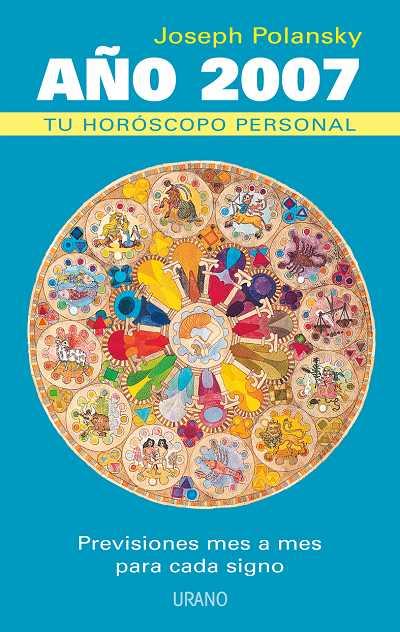 TU HOROSCOPO PERSONAL, A¥O 2007 | 9788479536299 | POLANSKY, JOSEPH