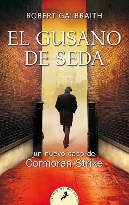 GUSANO DE SEDA, EL | 9788498387865 | GALBRAITH, ROBERT | Llibreria L'Illa - Llibreria Online de Mollet - Comprar llibres online