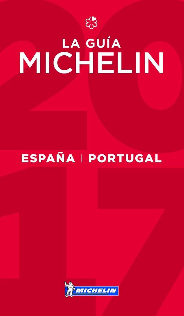 GUÍA MICHELIN ESPAÑA & PORTUGAL 2017, LA | 9782067214699 | VARIOS AUTORES | Llibreria L'Illa - Llibreria Online de Mollet - Comprar llibres online