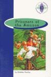 PRISIONERS OF THE AMAZON 2ºNB | 9789963475175 | BURLINGTON 2 BACHILLERATO/ BARCLAY,CHRISTINE