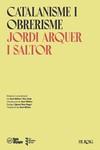 CATALANISME I OBRERISME | 9788418705533 | ARQUER I SALTOR, JORDI | Llibreria L'Illa - Llibreria Online de Mollet - Comprar llibres online