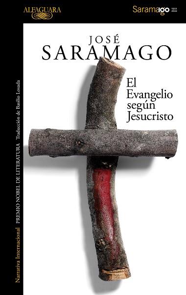 EVANGELIO SEGUN JESUCRISTO, EL | 9788420460611 | SARAMAGO, JOSÉ | Llibreria L'Illa - Llibreria Online de Mollet - Comprar llibres online