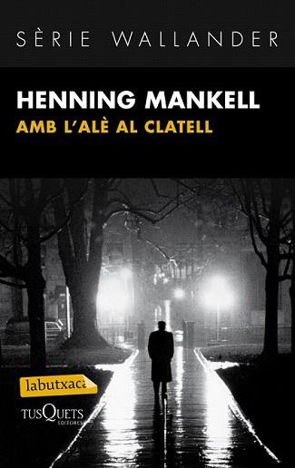 AMB L'ALE AL CLATELL | 9788483836095 | MANKELL, HENNING | Llibreria L'Illa - Llibreria Online de Mollet - Comprar llibres online