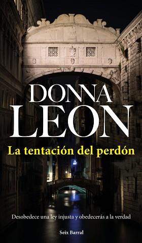 TENTACIÓN DEL PERDÓN, LA | 9788432233531 | LEON, DONNA | Llibreria L'Illa - Llibreria Online de Mollet - Comprar llibres online