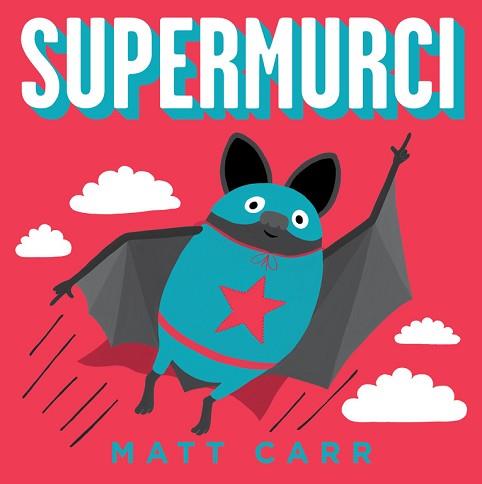 SUPERMURCI | 9788416712502 | CARR, MATT | Llibreria L'Illa - Llibreria Online de Mollet - Comprar llibres online