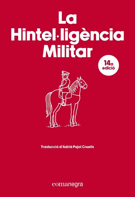HINTEL·LIGÈNCIA MILITAR, LA | 9788410161917 | Llibreria L'Illa - Llibreria Online de Mollet - Comprar llibres online
