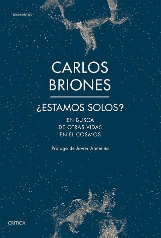 ESTAMOS SOLOS? | 9788491992219 | BRIONES LLORENTE, CARLOS | Llibreria L'Illa - Llibreria Online de Mollet - Comprar llibres online