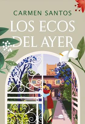 ECOS DEL AYER, LOS | 9788419822772 | SANTOS, CARMEN