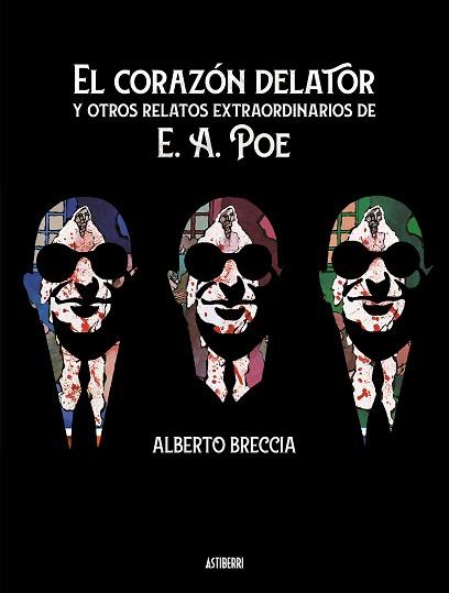 CORAZÓN DELATOR Y OTROS RELATOS EXTRAORDINARIOS DE E. A. POE | 9788417575953 | BRECCIA, ALBERTO | Llibreria L'Illa - Llibreria Online de Mollet - Comprar llibres online