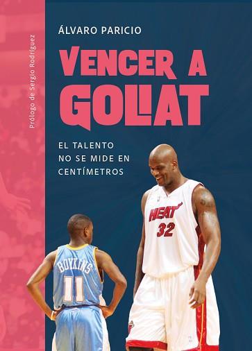 VENCER A GOLIAT | 9788415448815 | PARICIO CARREÑO, ÁLVARO | Llibreria L'Illa - Llibreria Online de Mollet - Comprar llibres online