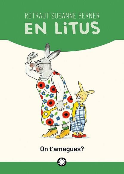 ON T'AMAGUES? | 9788419401151 | SUSANNE BERNER, ROTRAUT/SOLER HORTA, ANNA | Llibreria L'Illa - Llibreria Online de Mollet - Comprar llibres online