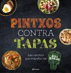 PINTXOS CONTRA TAPAS | 9788408193685 | ATRESMEDIA | Llibreria L'Illa - Llibreria Online de Mollet - Comprar llibres online