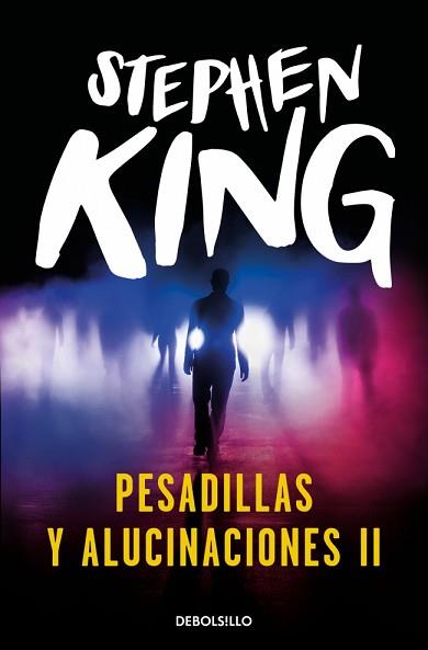 PESADILLAS Y ALUCINACIONES II | 9788466382243 | KING, STEPHEN | Llibreria L'Illa - Llibreria Online de Mollet - Comprar llibres online