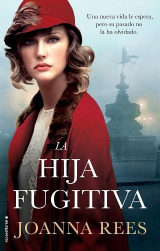 HIJA FUGITIVA, LA | 9788417771188 | REES, JOANNA | Llibreria L'Illa - Llibreria Online de Mollet - Comprar llibres online