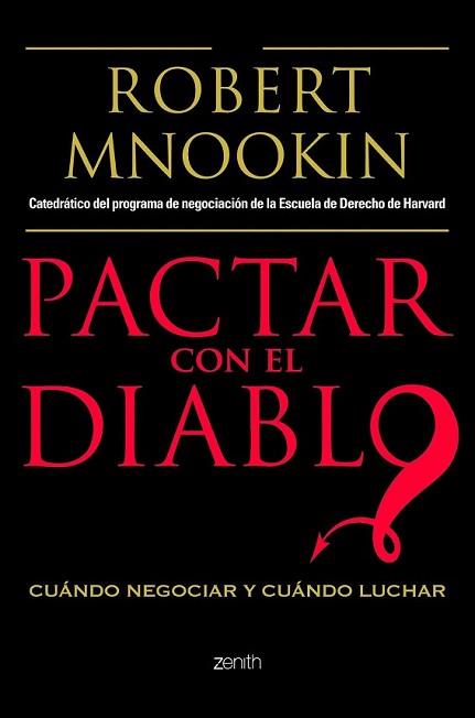 PACTAR CON EL DIABLO | 9788408103769 | MNOOKIN, ROBERT