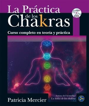 PRÁCTICA DE LOS CHAKRAS, LA | 9788495973801 | MERCIER (REINO UNIDO), PATRICIA | Llibreria L'Illa - Llibreria Online de Mollet - Comprar llibres online