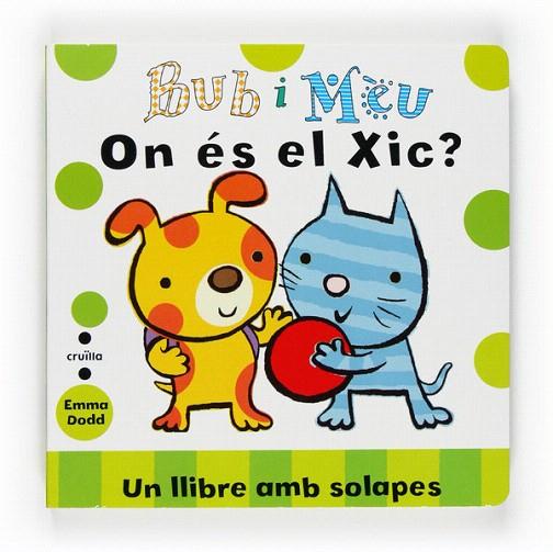 ON ES EL XIC? | 9788466121590 | DODD, EMMA | Llibreria L'Illa - Llibreria Online de Mollet - Comprar llibres online