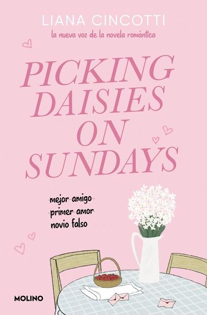 PICKING DAISIES ON SUNDAYS | 9788427251915 | CINCOTTI, LIANA | Llibreria L'Illa - Llibreria Online de Mollet - Comprar llibres online