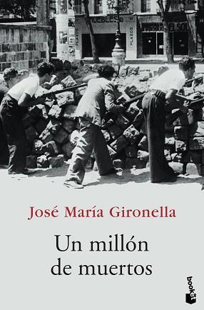 MILLON DE MUERTOS, UN | 9788408068617 | GIRONELLA, JOSE MARIA