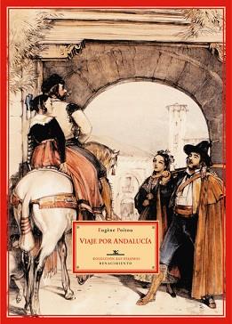 VIAJE POR ANDALUCÍA | 9788484721642 | POITOU, EUGENE | Llibreria L'Illa - Llibreria Online de Mollet - Comprar llibres online