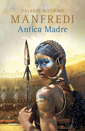 ANTICA MADRE | 9788425358562 | MANFREDI, VALERIO MASSIMO | Llibreria L'Illa - Llibreria Online de Mollet - Comprar llibres online