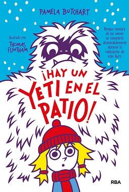 PANDILLA MISTERIO 3. ¡HAY UN YETI EN EL PATIO! | 9788427218505 | BUTCHART PAMELA | Llibreria L'Illa - Llibreria Online de Mollet - Comprar llibres online
