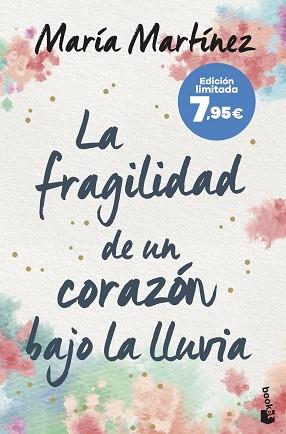 FRAGILIDAD DE UN CORAZÓN BAJO LA LLUVIA, LA | 9788408273783 | MARTÍNEZ, MARÍA