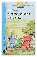RATON EL SAPO Y EL CERDO, EL | 9788434887916 | MOSER, ERWIN | Llibreria L'Illa - Llibreria Online de Mollet - Comprar llibres online