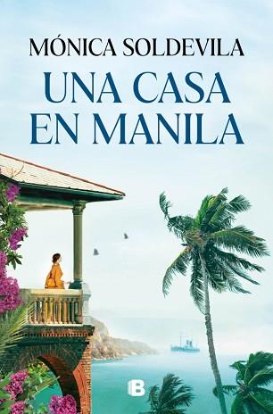 CASA EN MANILA, UNA | 9788466682633 | SOLDEVILA, MÓNICA