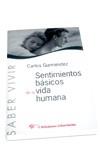 SENTIMIENTOS BASICOS DE LA VIDA HUMANA, LOS | 9788479545314 | GURMENDEZ, CARLOS